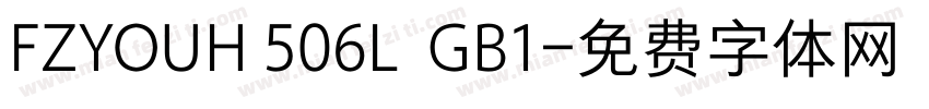 FZYOUH 506L  GB1字体转换